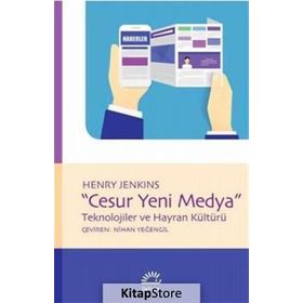 Cesur Yeni Medya - Henry Jenkins