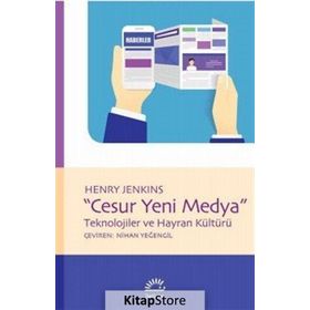 Cesur Yeni Medya - Henry Jenkins