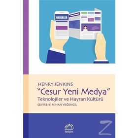 Cesur Yeni Medya - Henry Jenkins