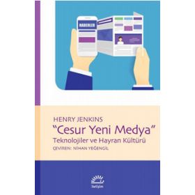 Cesur Yeni Medya - Henry Jenkins