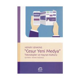 Cesur Yeni Medya - Henry Jenkins