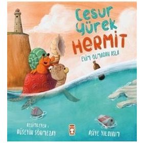 Cesur Yürek Hermit - Evim Olmadan Asla - Asiye Yıldırım
