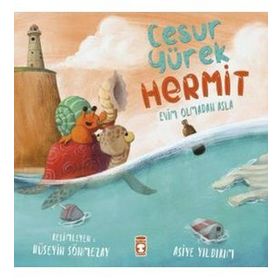 Cesur Yürek Hermit - Evim Olmadan Asla - Asiye Yıldırım