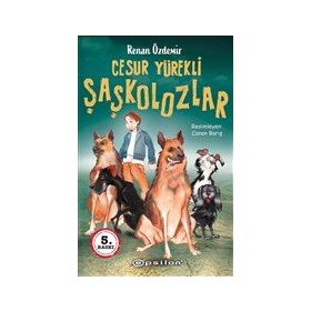 Cesur Yürekli Şaşkolozlar - Renan Özdemir