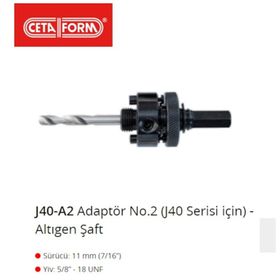 Ceta Form J40-A2 Adaptör No.2 J40 /30-152 mm 11 mm Altıgen Şaft
