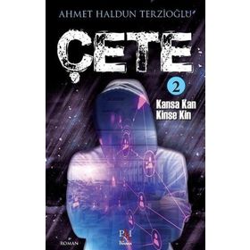 Çete 2 - Kansa Kan Kinse Kin - Panama Yayıncılık