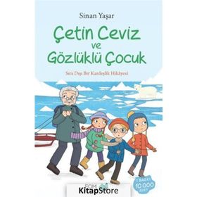 Çetin Ceviz ve Gözlüklü Çocuk - Sinan Yaşar