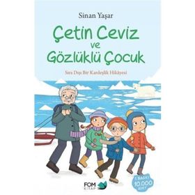 Çetin Ceviz ve Gözlüklü Çocuk - Sinan Yaşar