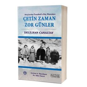 Çetin Zaman Zor Günler - Delilhan Canaltay