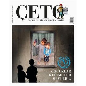 Çeto Dergisi Çeto (Çocuk Edebiyatı Tercüme Ofisi) Dergisi Sayı 1