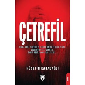 ÇETREFİL - F. DIZE SÜRÜNME