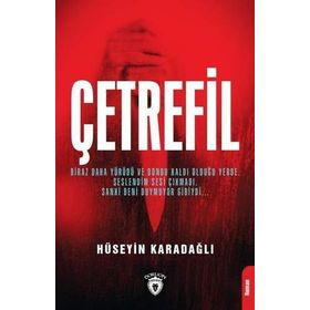 ÇETREFİL - F. DIZE SÜRÜNME