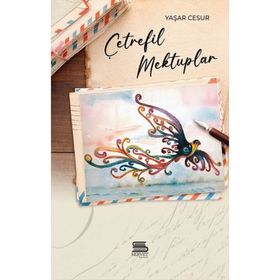 Çetrefil Mektuplar - Yaşar Cesur