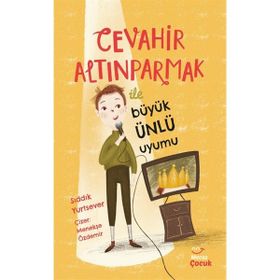 Cevahir Altınparmak ile Ünlü Büyük Uyumu - Sıddık Yurtsever