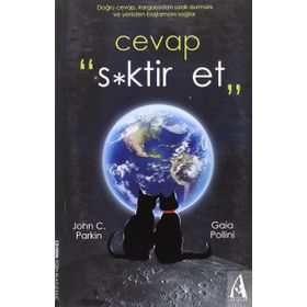 Cevap S*ktir Et - Gaia Pollini