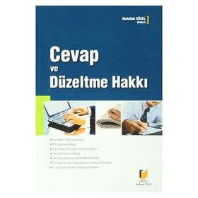 Cevap ve Düzeltme Hakkı - Abdullah Güzel