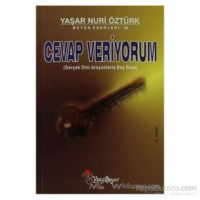 CEVAP VERIYORUM 1 - YAŞAR NURI ÖZTÜRK