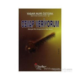 CEVAP VERIYORUM 1 - YAŞAR NURI ÖZTÜRK