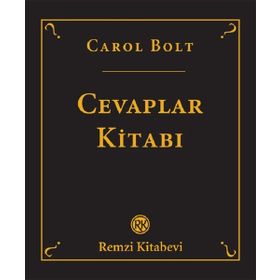 CEVAPLAR KİTABI - CAROL BOLT