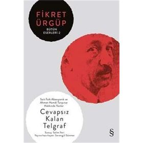 Cevapsız Kalan Telgraf - Fikret Ürgüp