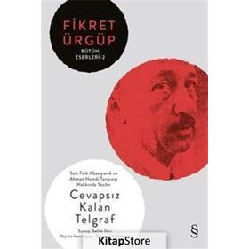 Cevapsız Kalan Telgraf - Fikret Ürgüp