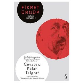 Cevapsız Kalan Telgraf - Fikret Ürgüp