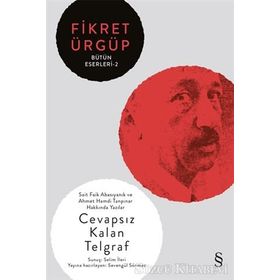 Cevapsız Kalan Telgraf - Fikret Ürgüp