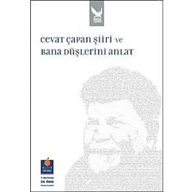 CEVAT ÇAPAN ŞİİRİ VE BANA DÜŞLERİNİ ANLAT 12. ALTIN PORTAKAL ŞİİR ÖDÜLÜ SEMPOZYUMU - KOLLEKTIF