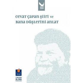 CEVAT ÇAPAN ŞİİRİ VE BANA DÜŞLERİNİ ANLAT 12. ALTIN PORTAKAL ŞİİR ÖDÜLÜ SEMPOZYUMU - KOLLEKTIF