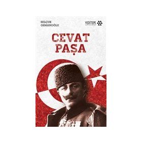 Cevat Paşa - Selçuk Osmanoğlu - Yeditepe Yayınevi