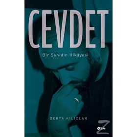 Cevdet - Bir Şehidin Hikayesi - Derya Kılıçlar