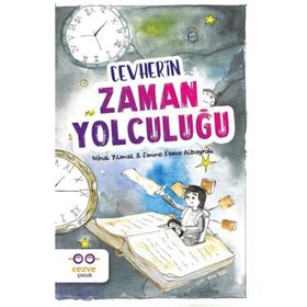 Cevher'in Zaman Yolculuğu - Nihal Yılmaz Emine