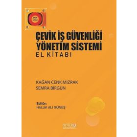 Çevik İş Güvenliği Yönetim Sistemi El Kitabı - Kağan Cenk Mızrak