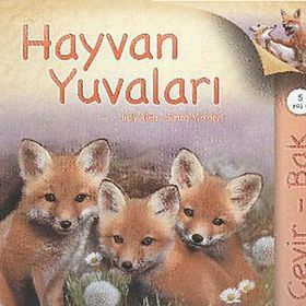 Çevir Bak Hayvan Yuvaları - Judy Allen