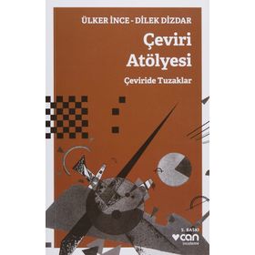 Çeviri Atölyesi: Çeviride Tuzaklar
