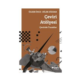 Çeviri Atölyesi: Çeviride Tuzaklar
