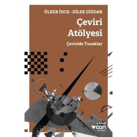 Çeviri Atölyesi - Ülker İnce Dilek Dizdar