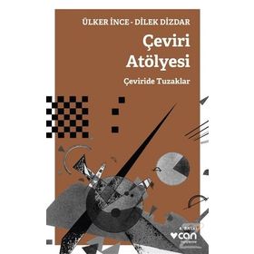 Çeviri Atölyesi - Ülker İnce