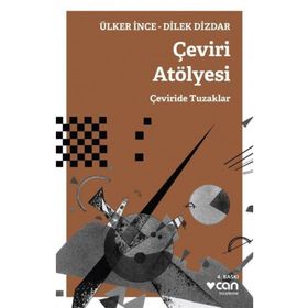 Çeviri Atölyesi - Ülker İnce