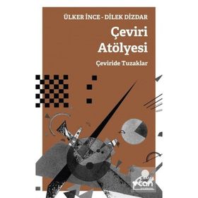 Çeviri Atölyesi - Ülker İnce