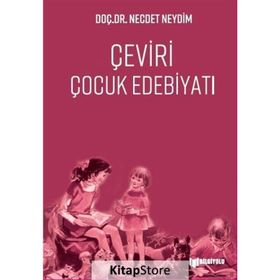 Çeviri Çocuk Edebiyatı - Necdet Neydim