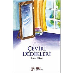 Çeviri Dedikleri - Tozan Alkan