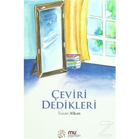 Çeviri Dedikleri - Tozan Alkan