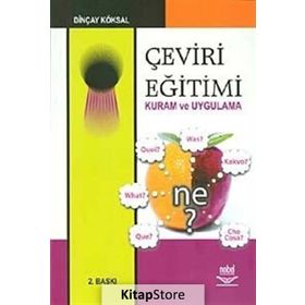 ÇEVİRİ EĞİTİMİ - DİNÇAY KÖKSAL