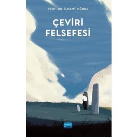 Çeviri Felsefesi İlhami Sığırcı