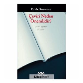 Çeviri Neden Önemlidir? - Edith Grossman