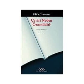 Çeviri Neden Önemlidir? - Edith Grossman