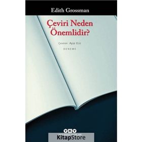 Çeviri Neden Önemlidir? - Edith Grossman