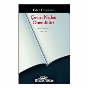 Çeviri Neden Önemlidir? - Edith Grossman