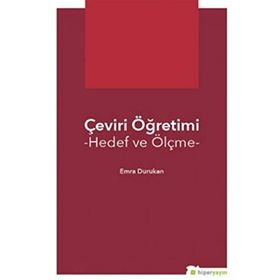 Çeviri Öğretimi & Hedef Ve Ölçme - Hiperlink Yayınları